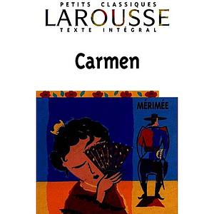 Carmen by Prosper Mérimée