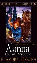 Alanna: The First Adventure by Tamora Pierce