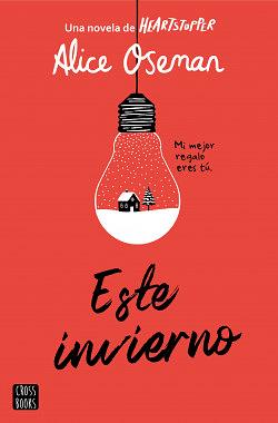 Este invierno by Alice Oseman