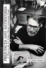 Prejudices and Antipathies: A Tract on the LC Subject Heads Concerning People by Eric Moon, Sanford Berman