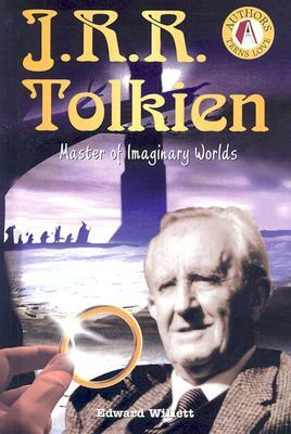 J.R.R. Tolkien: Master of Imaginary Worlds by Edward Willett