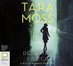 Dead Man Switch by Tara Moss