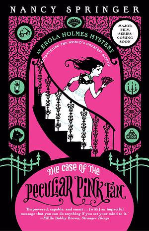 The Case of the Peculiar Pink Fan by Nancy Springer