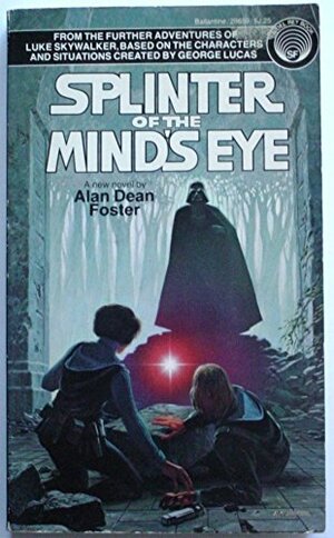 Star Wars: Splinter of the Mind's Eye by Alan Dean Foster