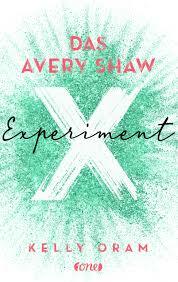 Das Avery Shaw Experiment by Kelly Oram