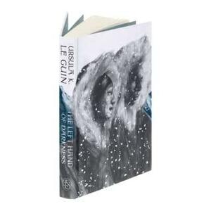 The Left Hand of Darkness: Folio Society Edition by Ursula K. Le Guin