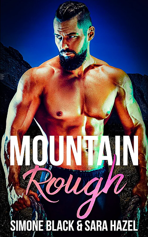 Mountain Rough by Simone Black