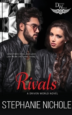 Rivals by Stephanie Nichole