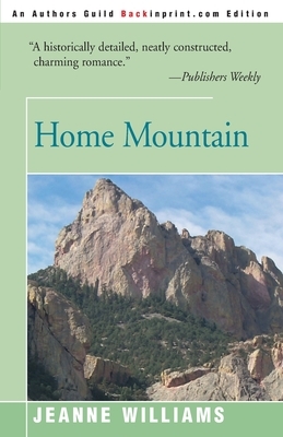 Home Mountain by Jeanne Williams