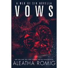 Vows by Aleatha Romig