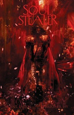 Soul Stealer: The Beaten and the Damned by Christopher Shy, Michael Easton
