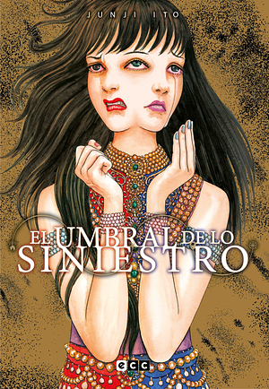 El umbral de lo siniestro by Junji Ito