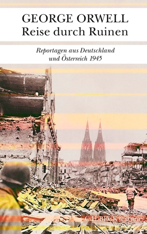 Reise durch Ruinen by George Orwell