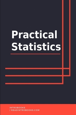 Practical Statistics by Introbooks