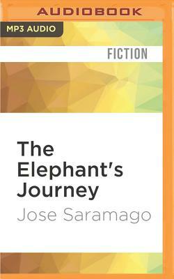 The Elephant's Journey by José Saramago