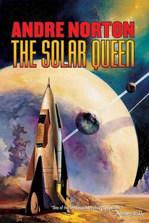 The Solar Queen by Andre Norton
