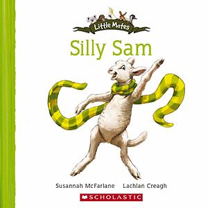 Silly Sam by Susannah McFarlane