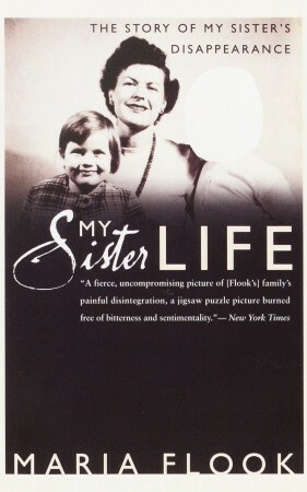 My Sister Life by Maria Flook