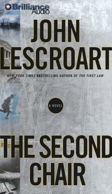 The Second Chair by John Lescroart
