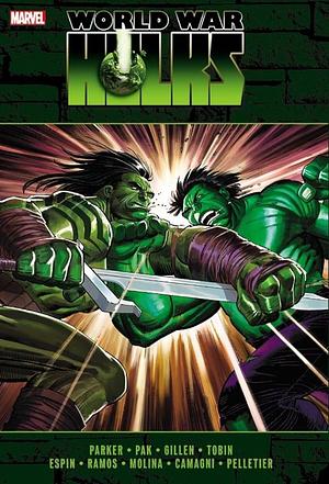 The Incredible Hulk, Vol. 3: World War Hulks by Greg Pak