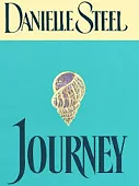 Journey by Danielle Steel