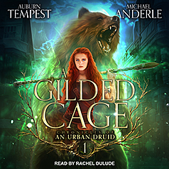 A Gilded Cage by Michael Anderle, Auburn Tempest