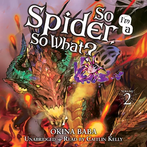 So I'm a Spider, So What?, Vol. 2 by Okina Baba