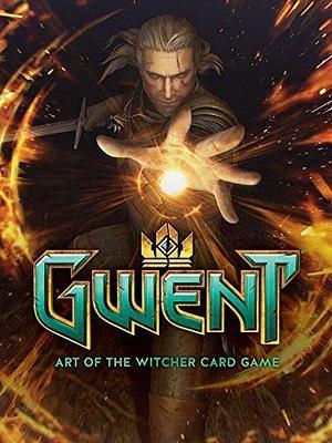 Gwent: Art of The Witcher Card Game by CD Projekt Red, CD Projekt Red