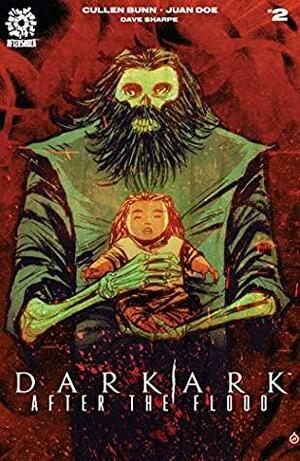 Dark Ark: After the Flood #2 by Cullen Bunn, Juan Doe