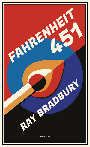 Fahrenheit 451 by Ray Bradbury