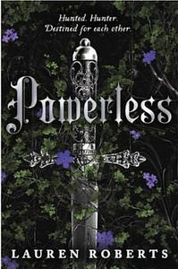 Powerless by Lauren Roberts