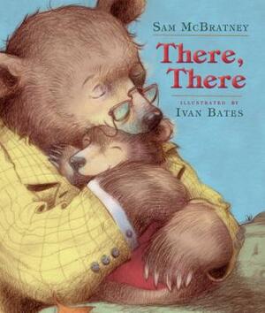 There, There by Sam McBratney