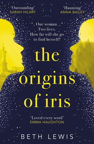 The Origins of Iris by Beth Lewis