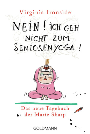 Nein! Ich geh nicht zum Seniorenyoga! by Virginia Ironside