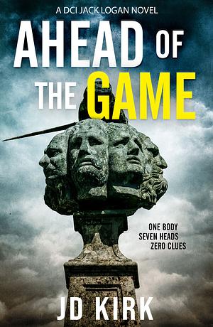 Ahead of the Game by J.D. Kirk