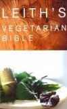 Leith's Vegetarian Bible by Polly Tyrer