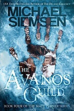 The Avanos Guild by Michael Siemsen