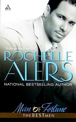 Man Of Fortune by Rochelle Alers