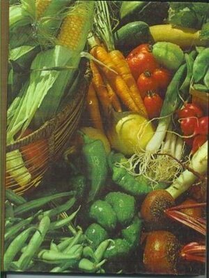 Vegetables and Fruits by Time-Life Books, James Underwood Crockett