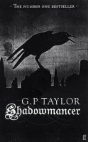 Shadowmancer: Adult Edition by G.P. Taylor