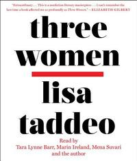 Three Women by Lisa Taddeo