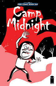 Camp Midnight Free Comic Book Day Special by Steven T. Seagle, Jason Adam Katzenstein