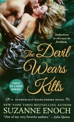 The Devil Wears Kilts by Suzanne Enoch