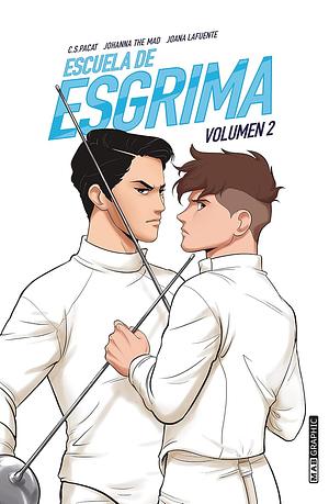 Escuela de esgrima. Volumen 2 by C.S. Pacat