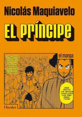 El Príncipe: el Manga by Niccolò Machiavelli, Nicolás Maquiavelo