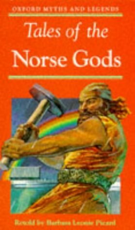 Tales of the Norse Gods by Barbara Leonie Picard