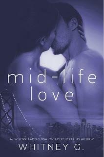 Mid-Life Love by C.J. Bloom, Whitney G., August James