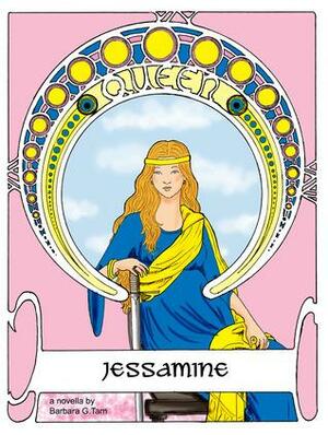 Jessamine by Barbara G. Tarn