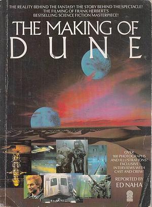 Making of Dune by Ed Naha, Ed Naha