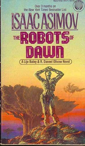 The Robots of Dawn by Isaac Asimov